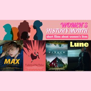 BSSTOで国際女性史月間に贈るショートフィルム特集　様々な女性の生き方を描